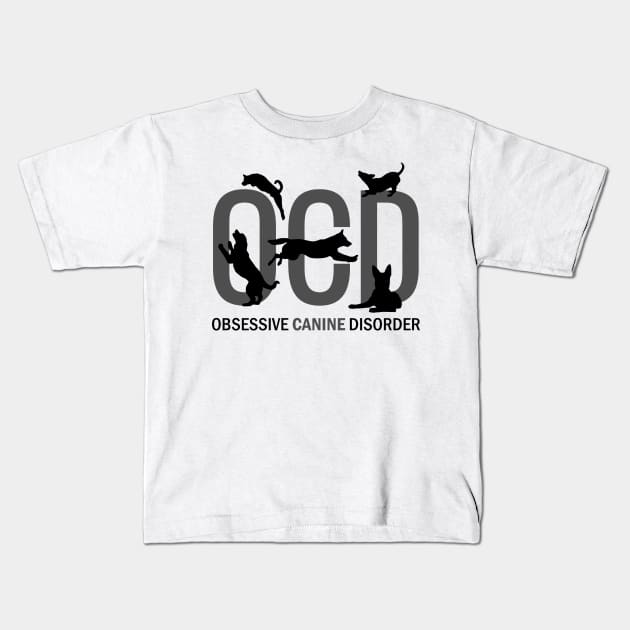 Obsessive Canine Disorder Kids T-Shirt by Nartissima